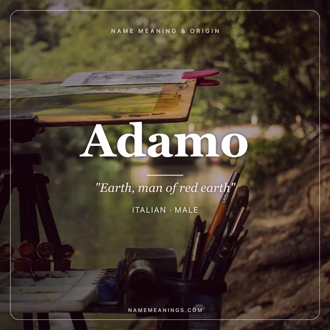 Adamo name meaning "Earth, man of red earth" - Italian male name share card | NameMeanings