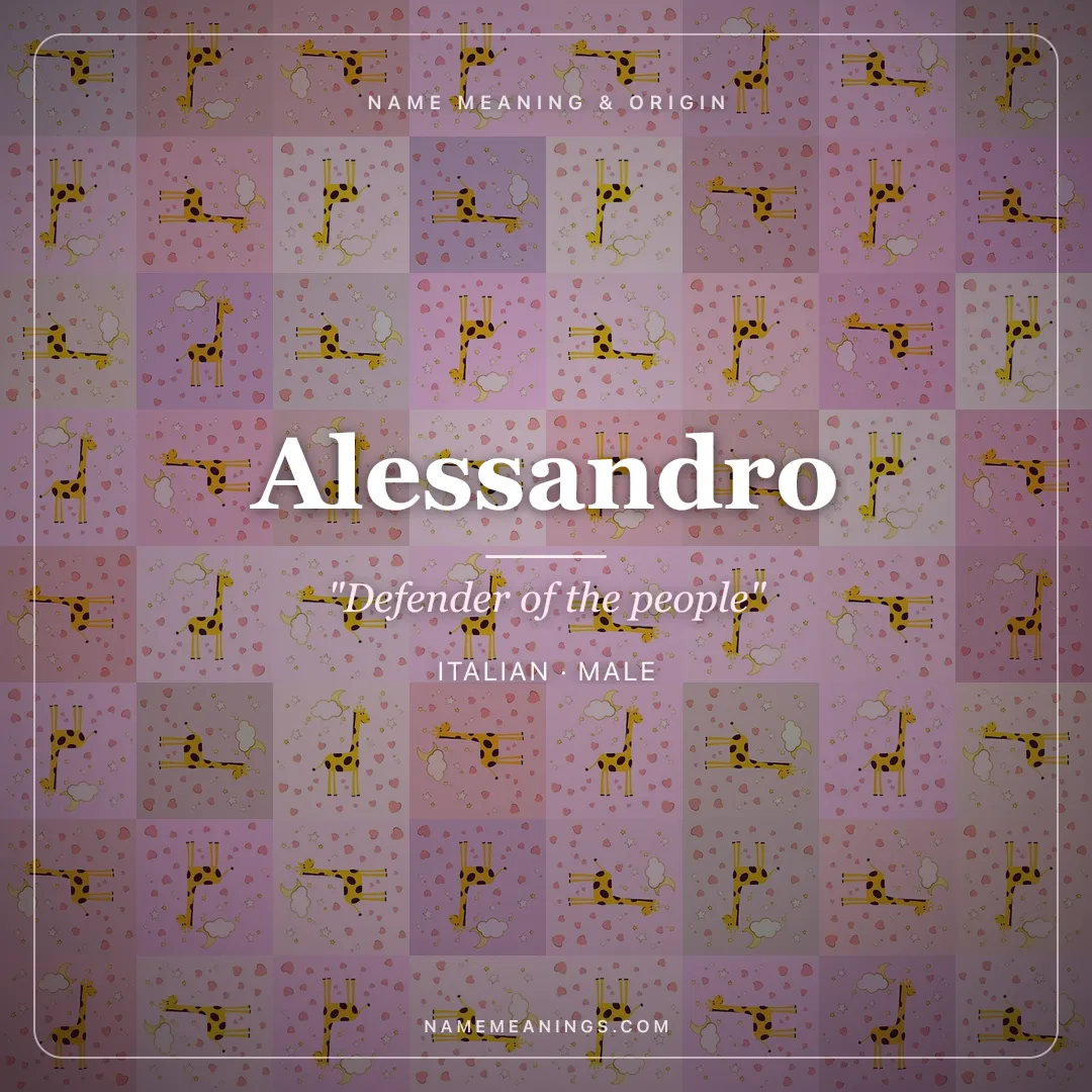 Alessandro name meaning "Defender of the people" - Italian male name share card | NameMeanings