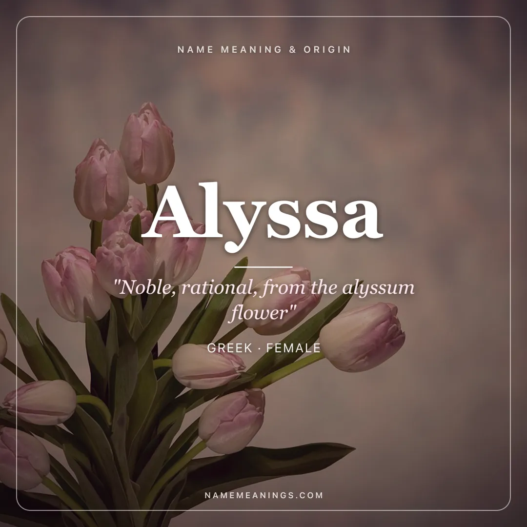 Alyssa name meaning "Noble, rational, from the alyssum flower" - Greek female name share card | NameMeanings