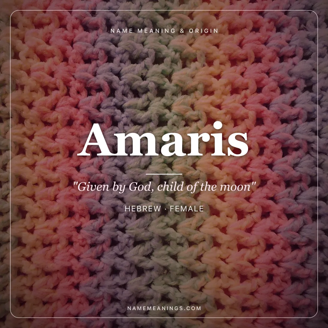 Amaris name meaning "Given by God, child of the moon" - Hebrew female name share card | NameMeanings