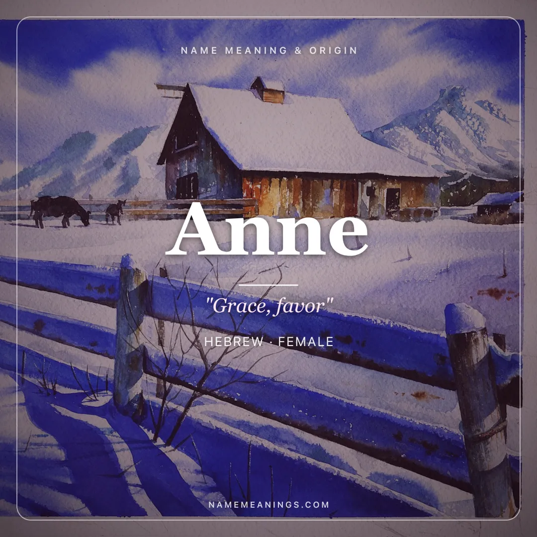 Anne name meaning "Grace, favor" - Hebrew female name share card | NameMeanings