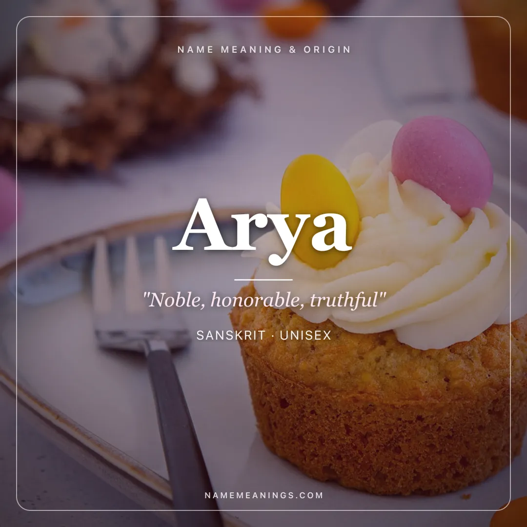 Arya name meaning "Noble, honorable, truthful" - Sanskrit, Persian unisex name share card | NameMeanings