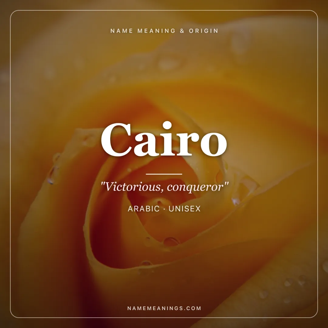 Cairo name meaning "Victorious, conqueror" - Arabic unisex name share card | NameMeanings
