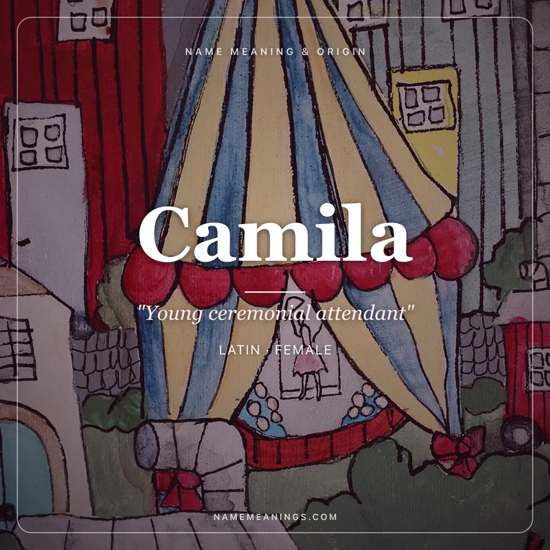 Camila name meaning "Young ceremonial attendant" - Latin female name share card | NameMeanings