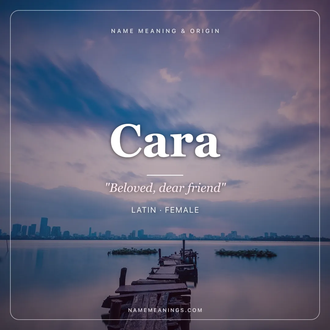 Cara name meaning "Beloved, dear friend" - Latin female name share card | NameMeanings