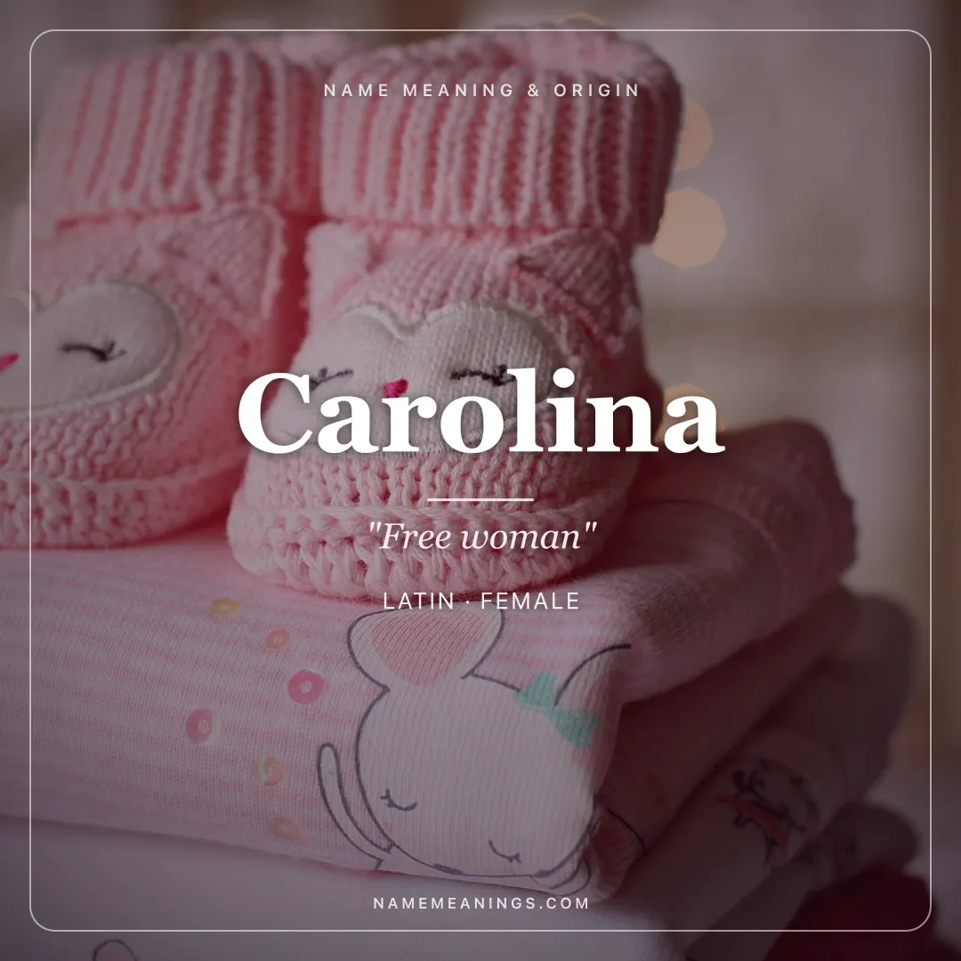Carolina name meaning "Free woman" - Latin female name share card | NameMeanings