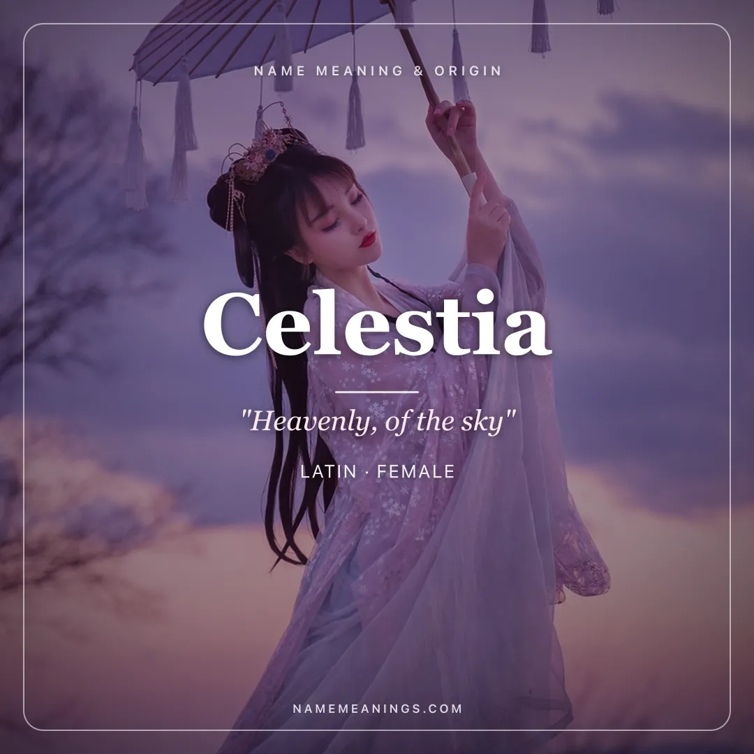 Celestia name meaning "Heavenly, of the sky" - Latin female name share card | NameMeanings