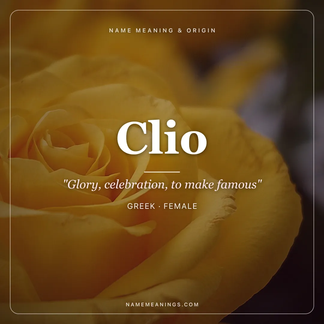 Clio name meaning "Glory, celebration, to make famous" - Greek female name share card | NameMeanings