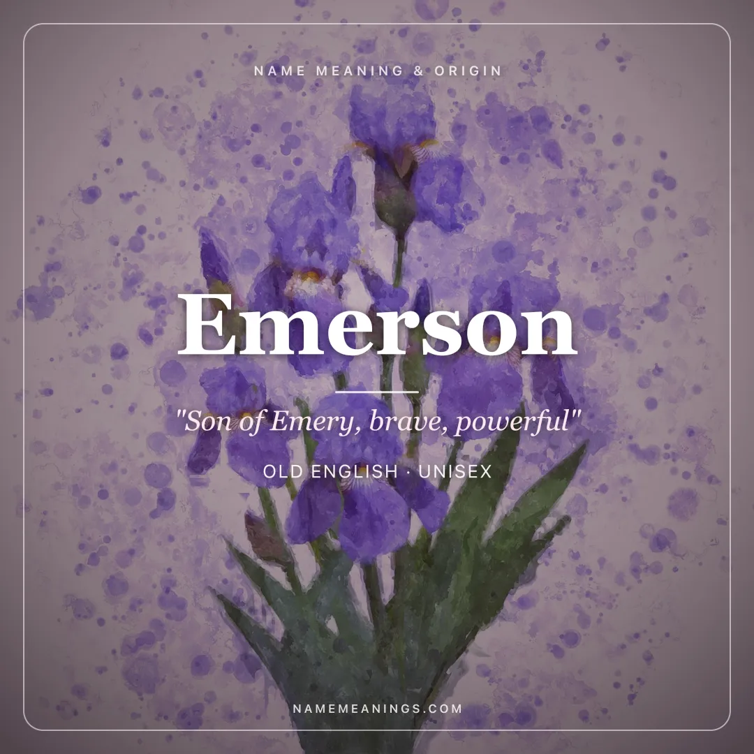 Emerson name meaning "Son of Emery, brave, powerful" - Old English, Germanic unisex name share card | NameMeanings