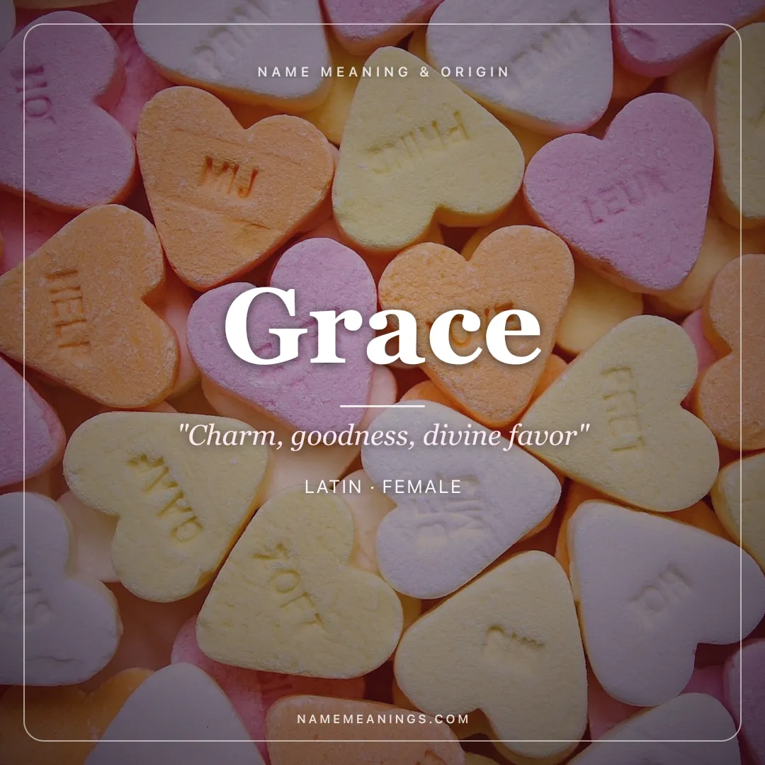 Grace name meaning "Charm, goodness, divine favor" - Latin female name share card | NameMeanings