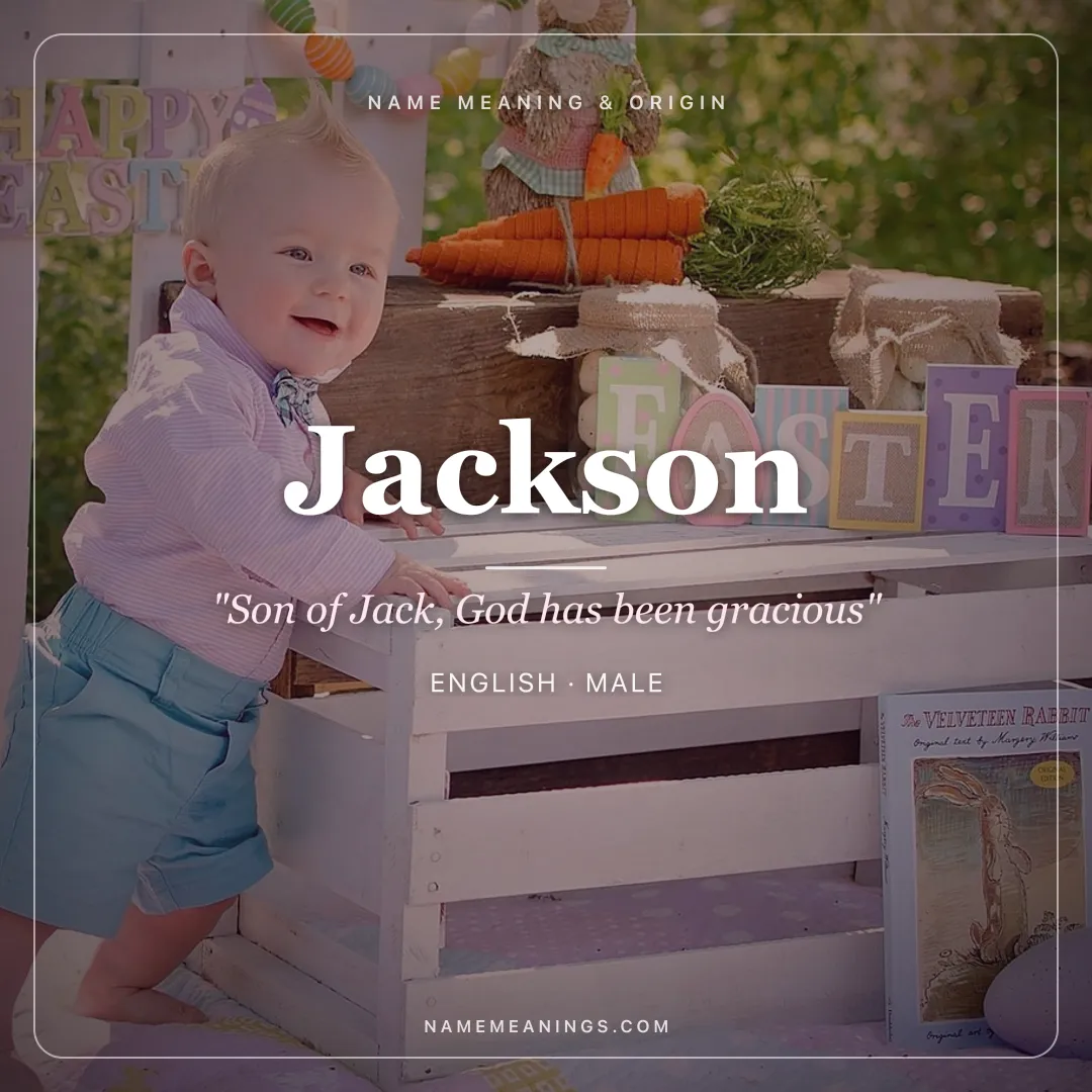 Jackson name meaning "Son of Jack, God has been gracious" - English, Hebrew male name share card | NameMeanings