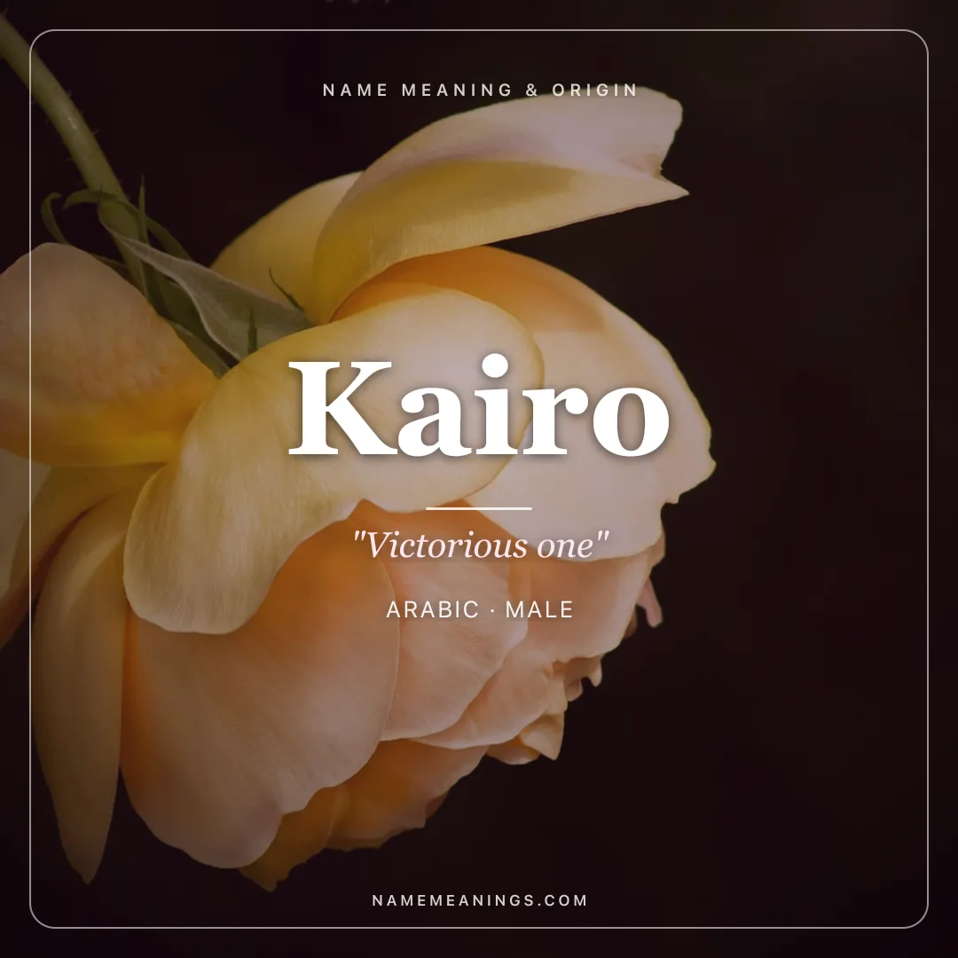 Kairo name meaning "Victorious one" - Arabic male name share card | NameMeanings