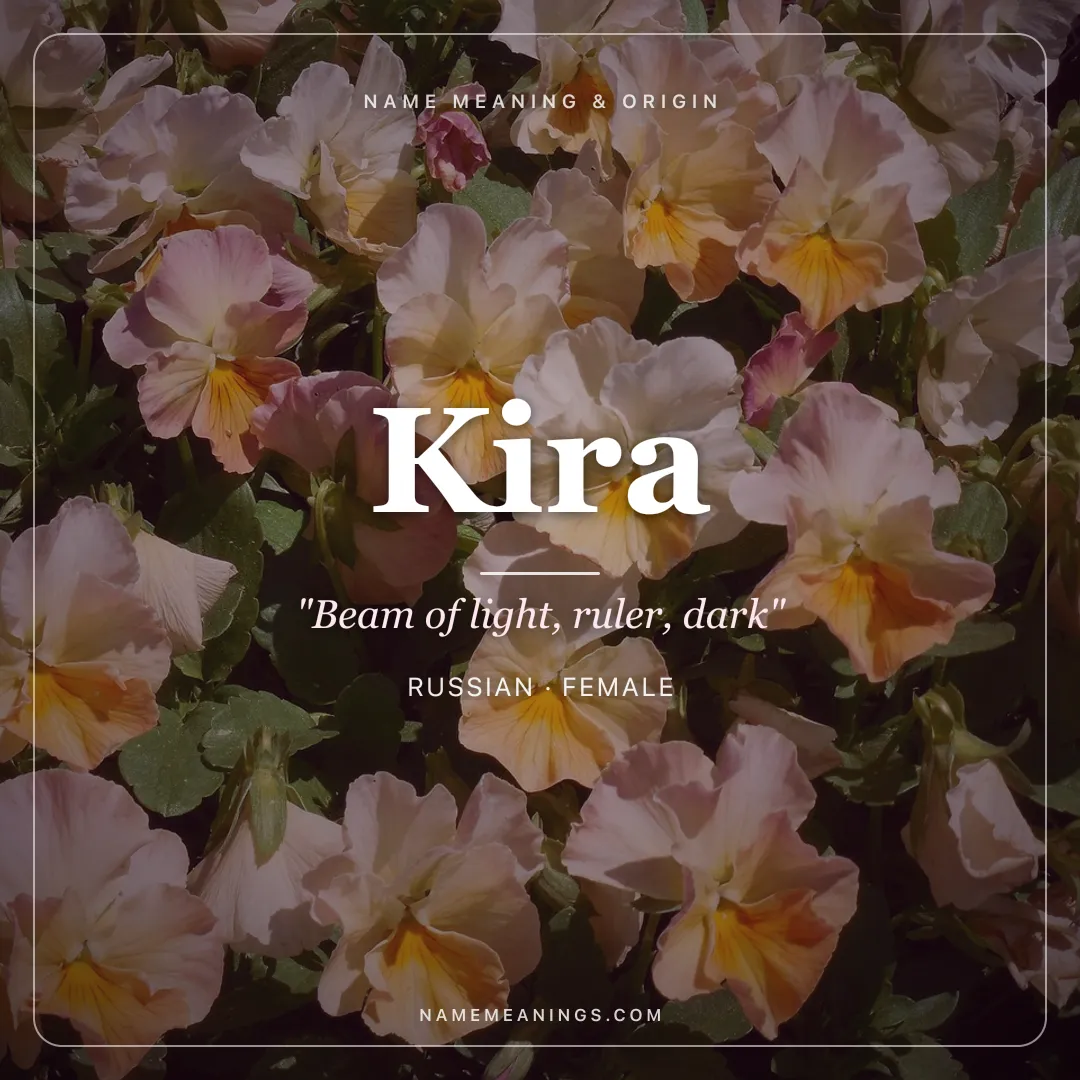 Kira name meaning "Beam of light, ruler, dark" - Russian, Irish, Persian female name share card | NameMeanings