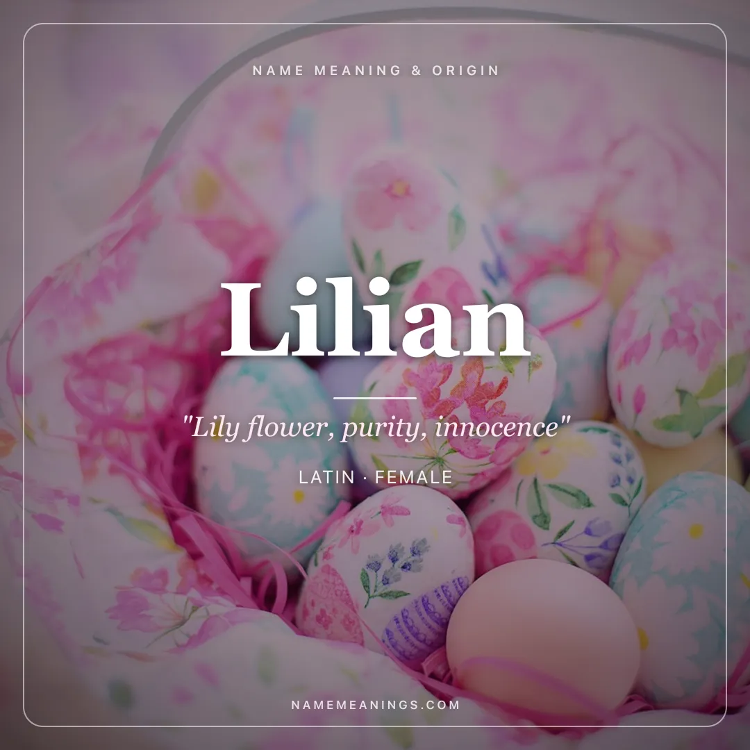 Lilian name meaning "Lily flower, purity, innocence" - Latin, English female name share card | NameMeanings