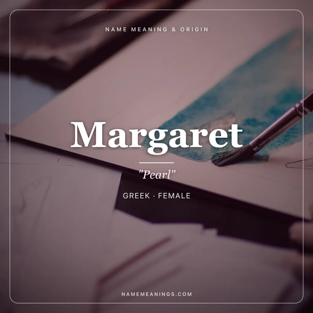 Margaret name meaning "Pearl" - Greek, Latin female name share card | NameMeanings