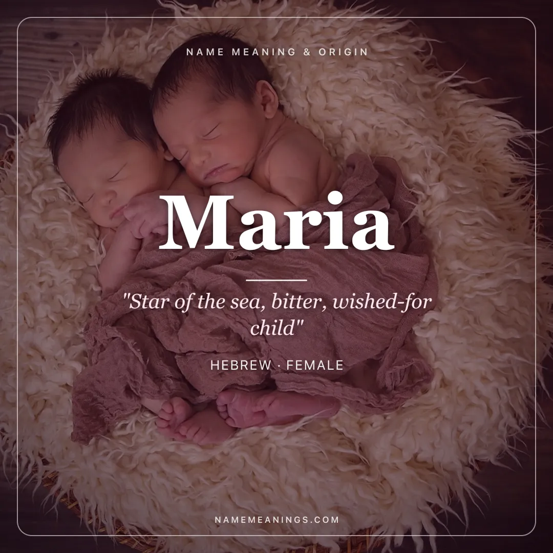 Maria name meaning "Star of the sea, bitter, wished-for child" - Hebrew, Latin female name share card | NameMeanings
