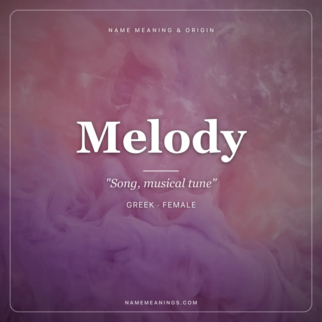 Melody name meaning "Song, musical tune" - Greek female name share card | NameMeanings