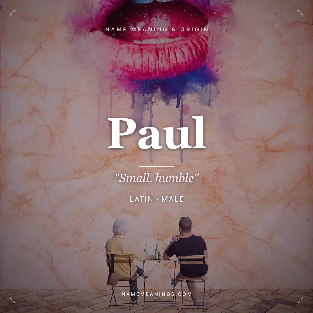 Paul name meaning "Small, humble" - Latin male name share card | NameMeanings