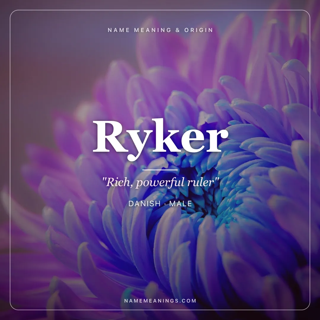 Ryker name meaning "Rich, powerful ruler" - Danish, Germanic male name share card | NameMeanings