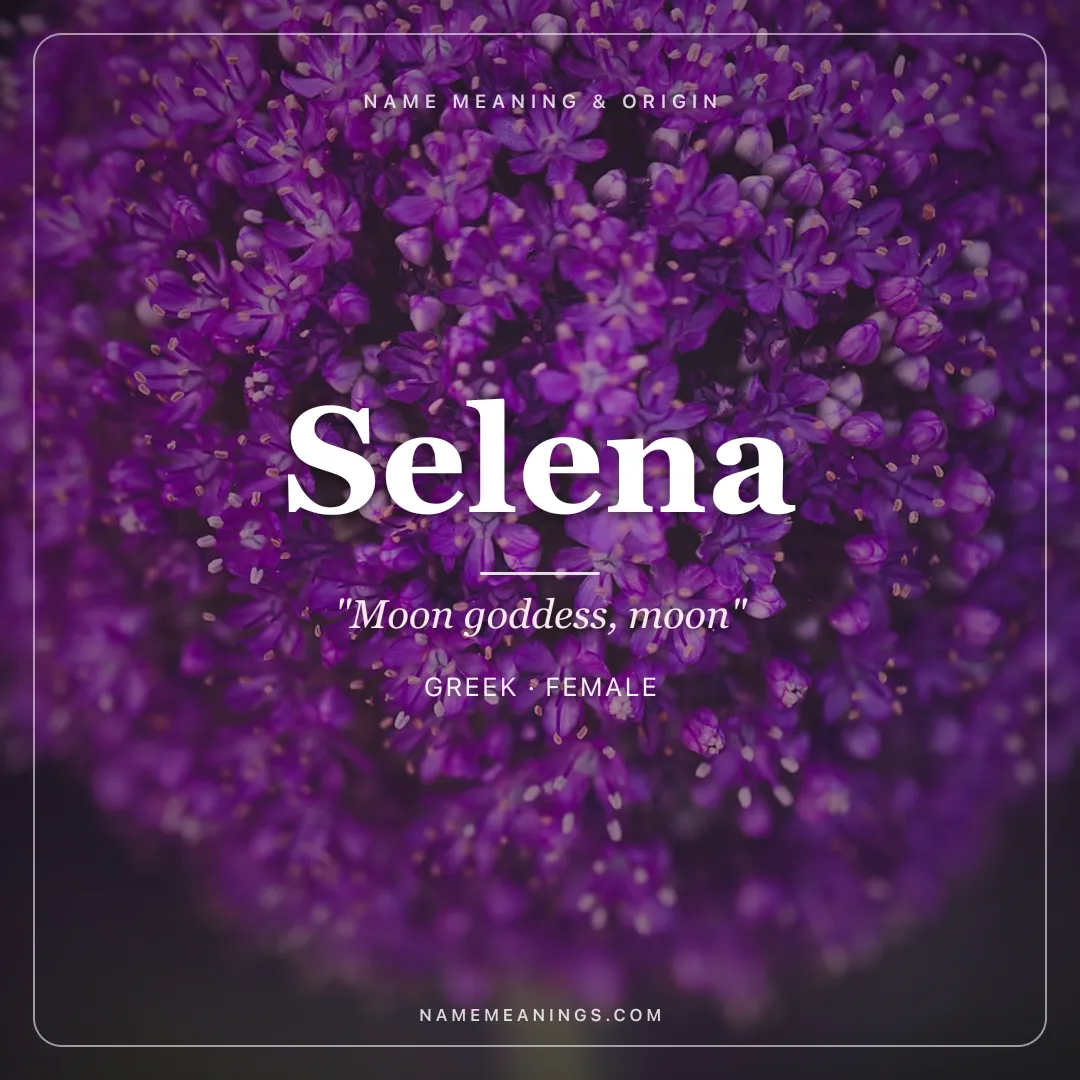 Selena name meaning "Moon goddess, moon" - Greek female name share card | NameMeanings