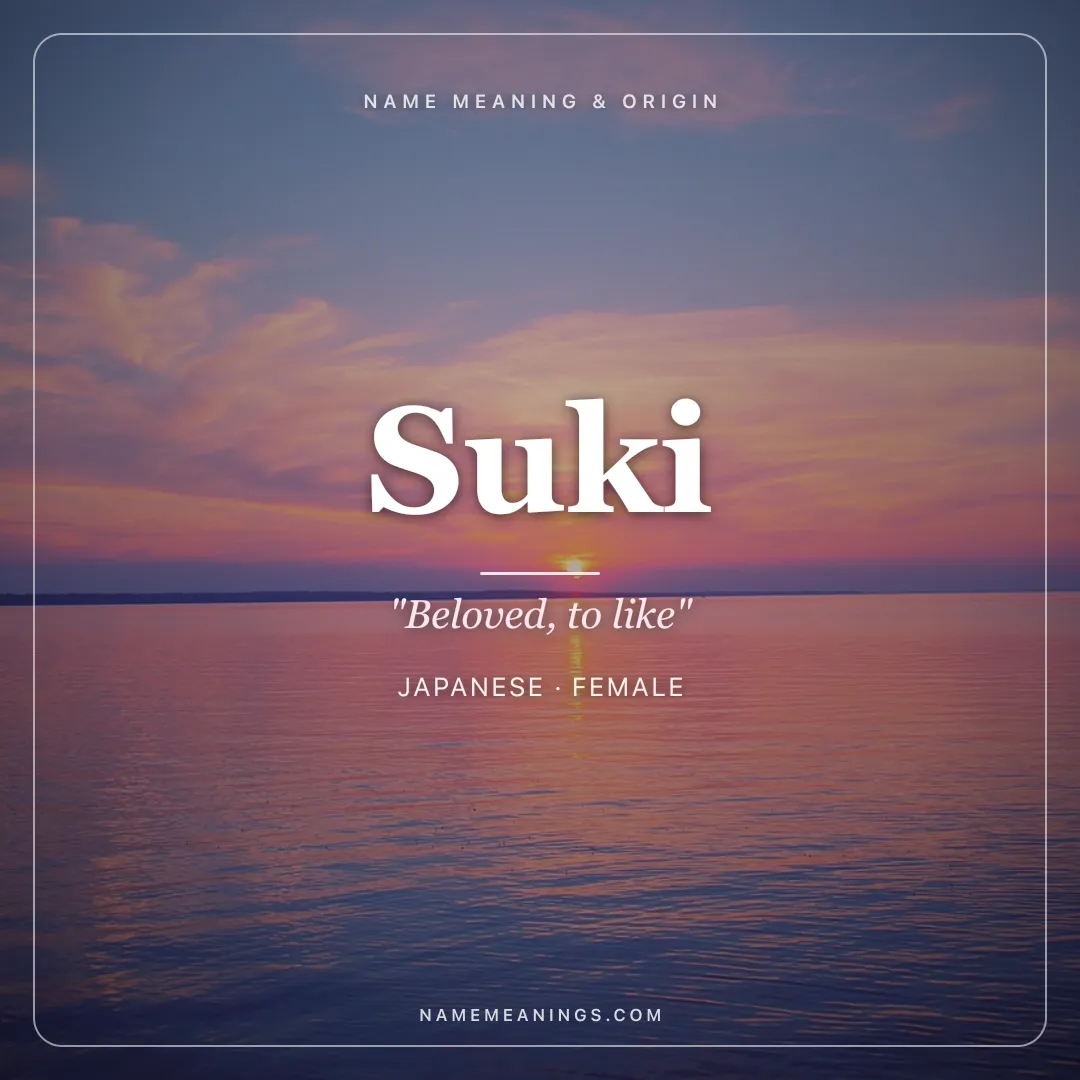 Suki name meaning "Beloved, to like" - Japanese female name share card | NameMeanings