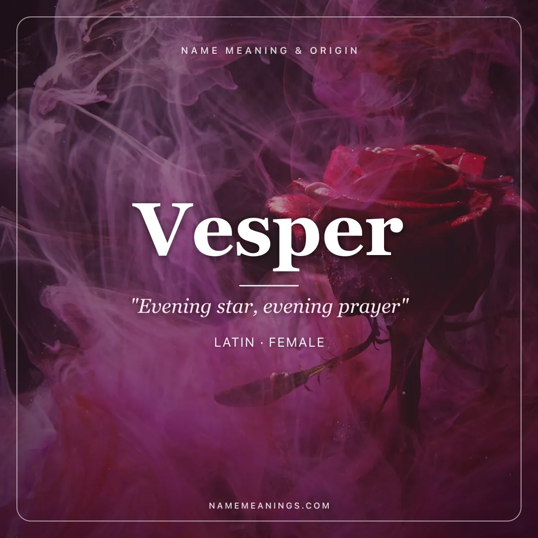 Vesper name meaning "Evening star, evening prayer" - Latin female name share card | NameMeanings